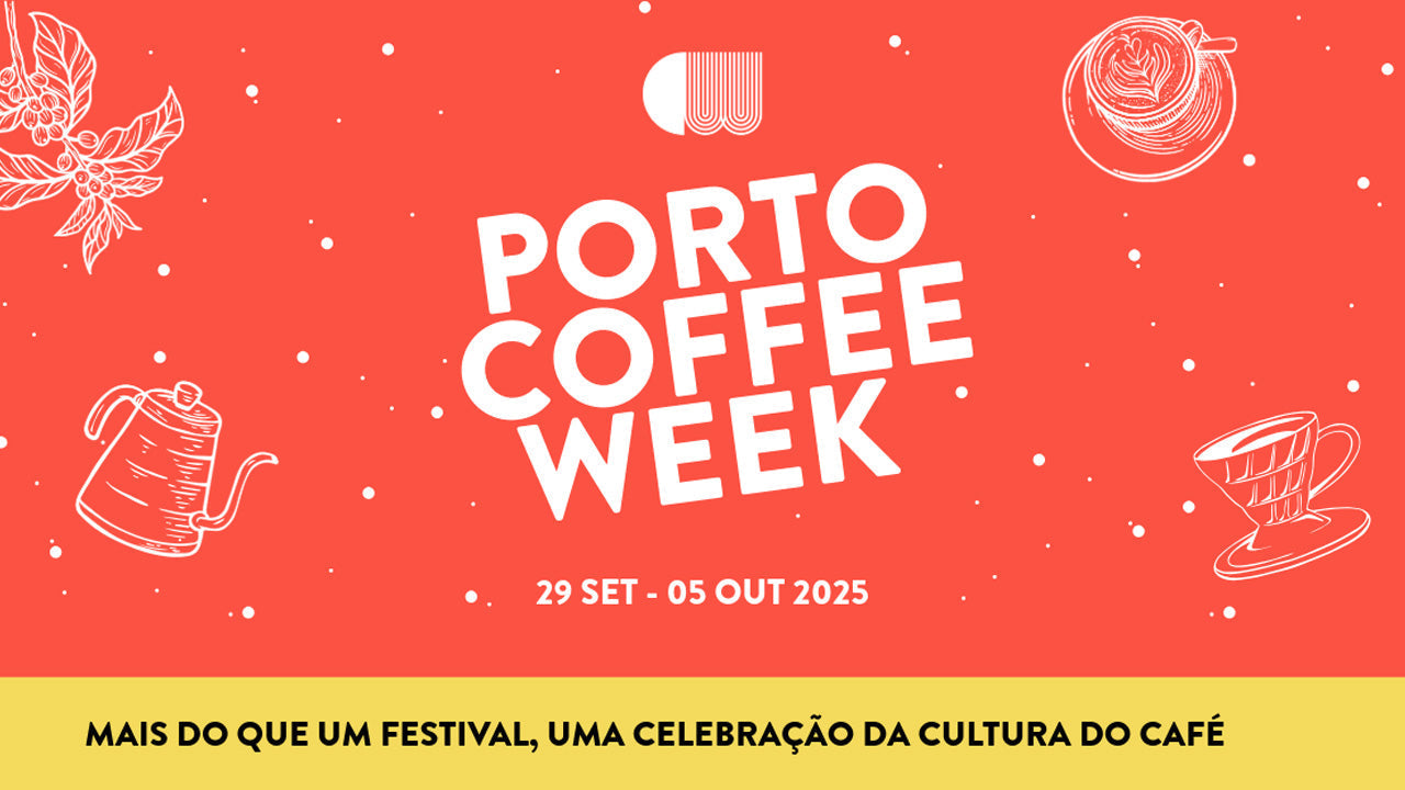 Porto Coffee Week - 29 SET - 05 OUT 2025